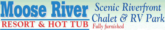 Moose River Resort & Hot Tub